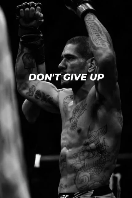 Alex Pereira Don't Give Up
