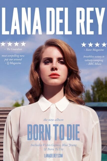 Lana Del Rey – “Born to Die“