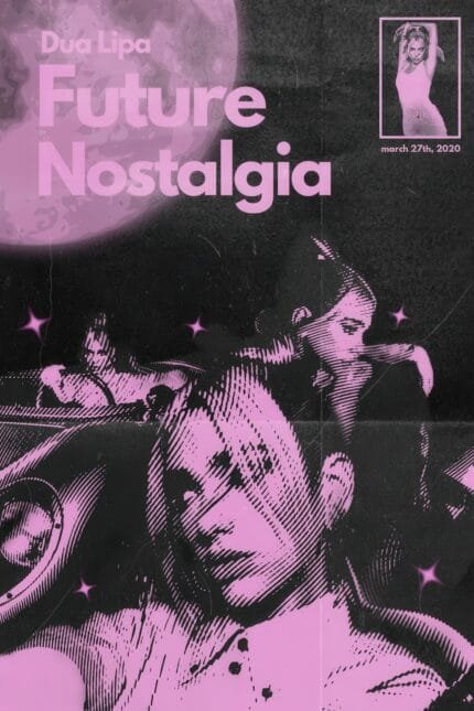 Dua Lipa – “Future Nostalgia”