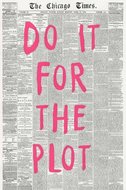 Do It For The Plot
