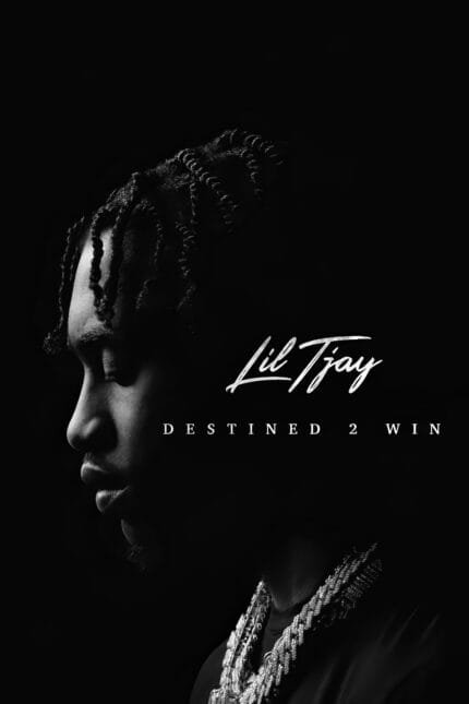 Lil Tjay Destined 2 Win