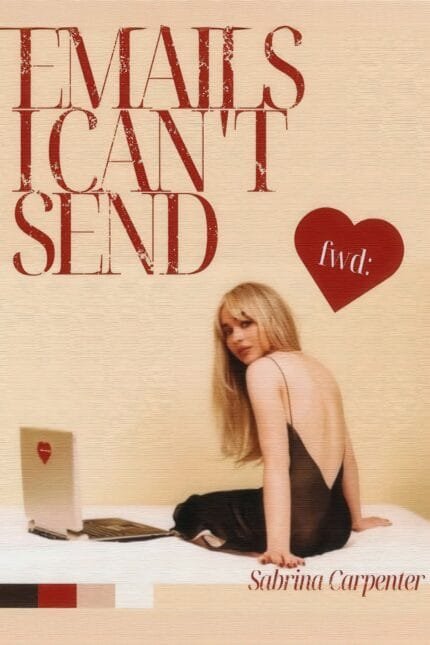 Sabrina Carpenter – “Emails I Can’t Send”
