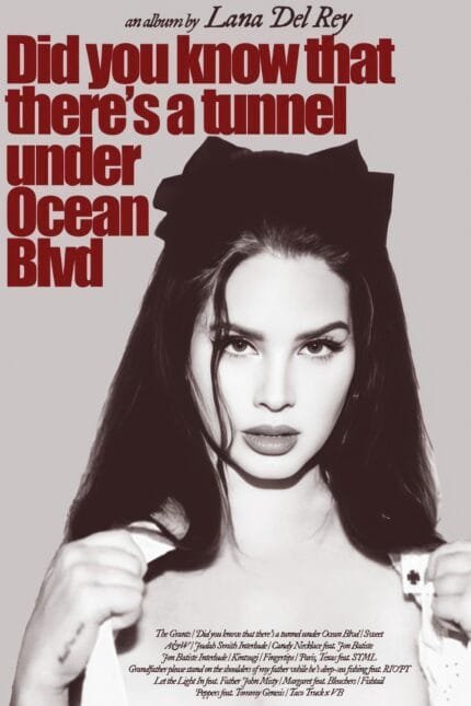 Lana Del Rey – “Did You Know That There’s a Tunnel Under Ocean Blvd”