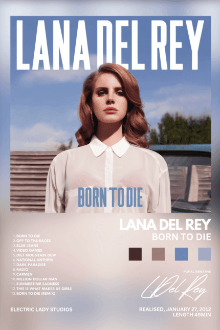 Lana Del Rey – “Born to Die”