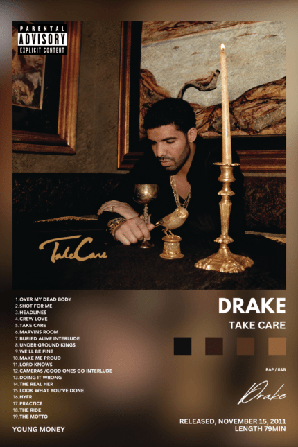 Drake – “Take Care”