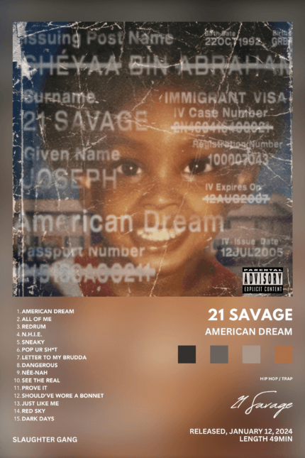 21 Savage – “American Dream”