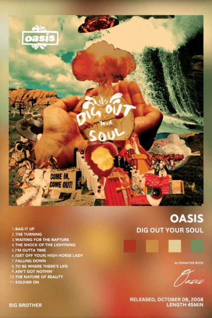 Oasis – “Dig Out Your Soul”