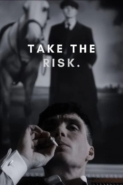 Peaky Blinders - "Take The Risk"
