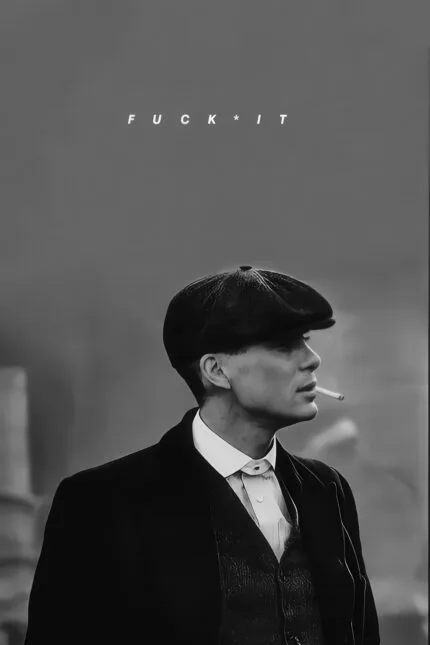 Peaky Blinders - "Fuck It"